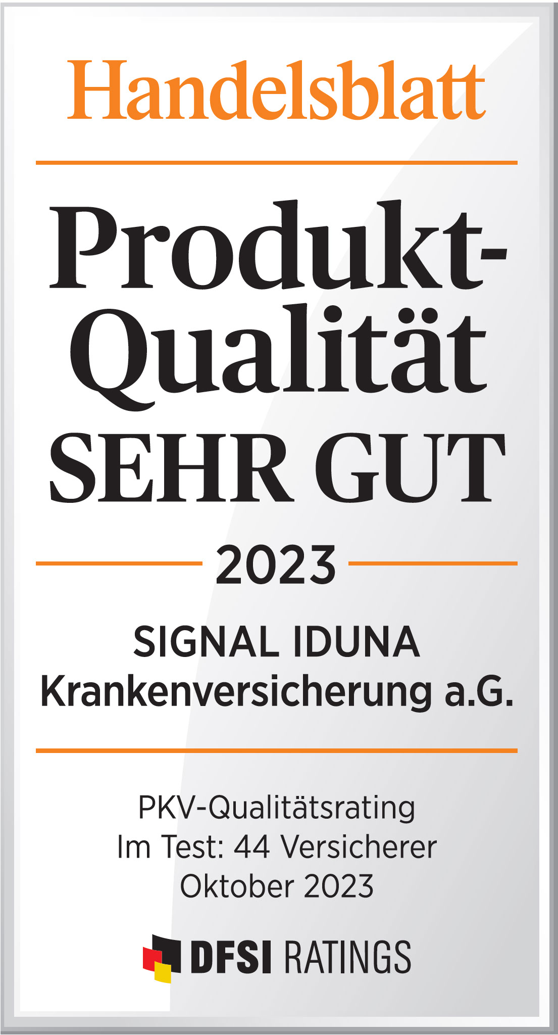 Handelsblatt, Produkt-Qualität Sehr Gut, 2023 SIGNAL IDUNA Krankenversicherung a.G., PKV-Qualitätsrating im Test: 44 Versicherer Oktober 2023, DFSI Ratings